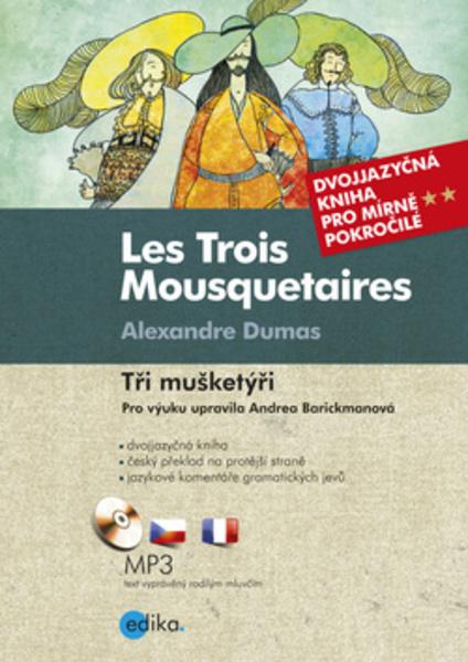 Les Trois Mousquetaires Tři mušketýři - 978-80-266-0121-0