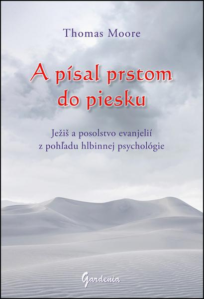 Levně A písal prstom do piesku