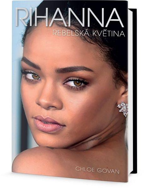 Rihanna Rebelská květina - 978-80-7390-442-5