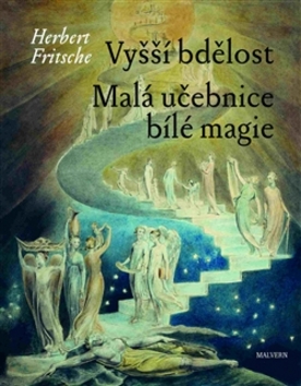 Levně Vyšší bdělost Malá učebnice bílé magie