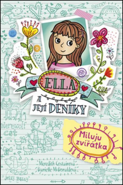 Ella a její deníky Miluju zvířátka - 978-80-7507-621-2