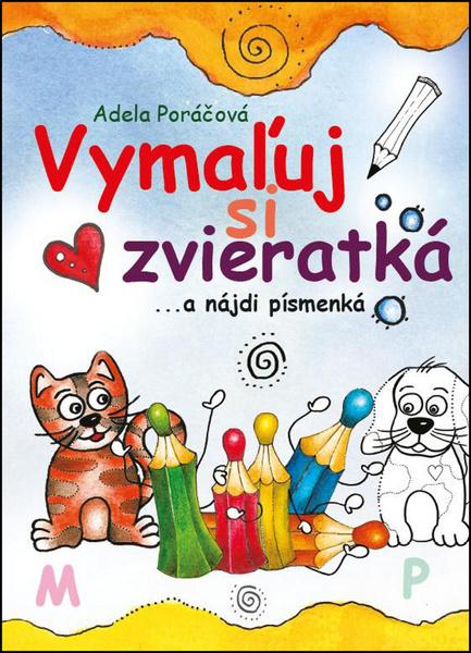 Levně Vymaľuj si zvieratká