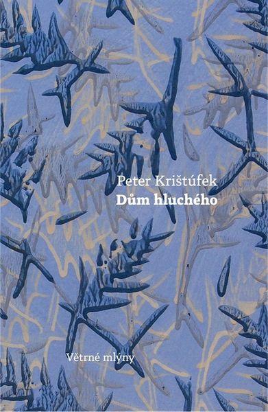 Dům hluchého - 978-80-7443-180-7