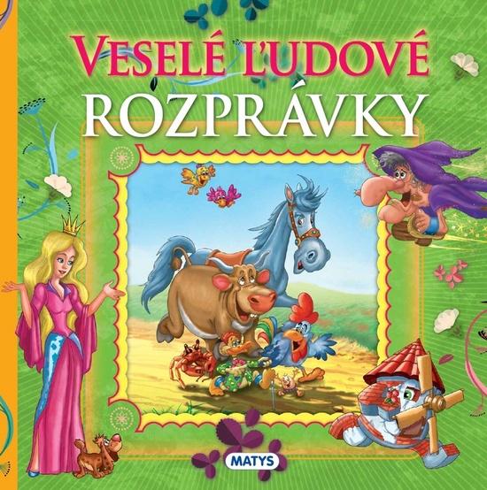 Veselé ľudové rozprávky - 978-80-8088-479-6
