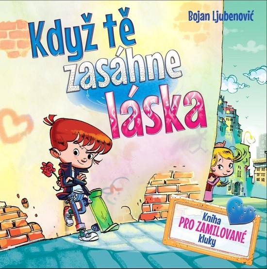 Když tě zasáhne láska - 978-80-7451-560-6