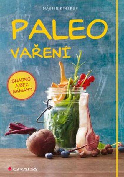 Paleo vaření - 978-80-271-0190-0