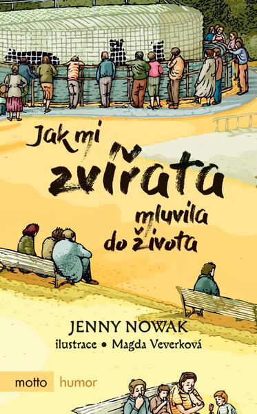 Jak mi zvířata mluvila do života - 978-80-267-0653-3