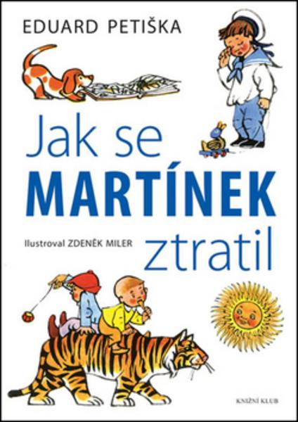 Jak se Martínek ztratil - 978-80-242-5449-4