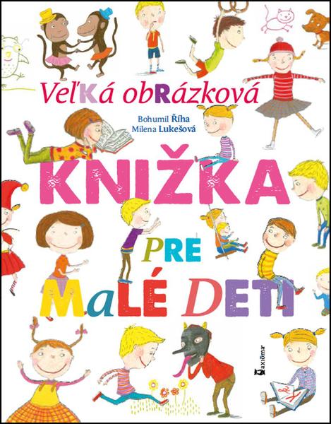 Levně Veľká obrázková knižka pre malé deti