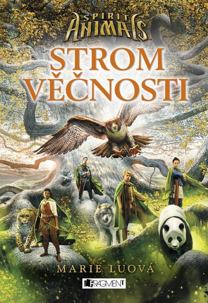 Spirit Animals Strom věčnosti - 978-80-253-2860-6