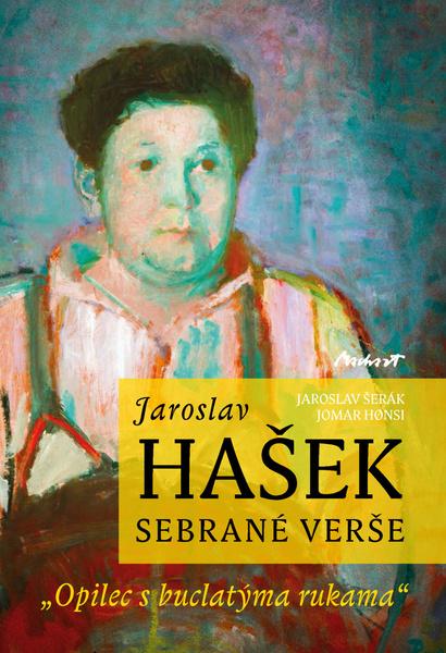 Jaroslav Hašek Sebrané verše - 978-80-87938-36-2