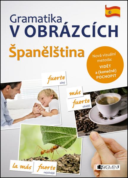 Gramatika v obrázcích Španělština - 978-80-253-2875-0