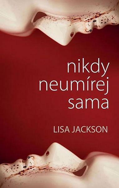 Nikdy neumírej sama - 978-80-7498-191-3