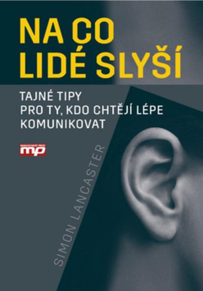 Na co lidé slyší - 978-80-7261-436-3