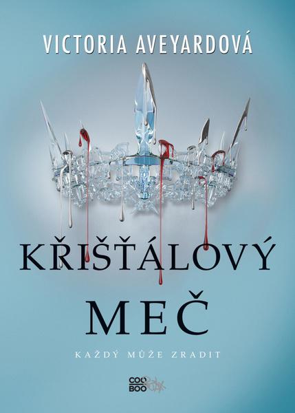 Křišťálový meč - 978-80-7544-176-8
