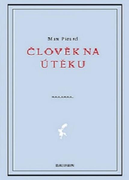 Člověk na útěku - 978-80-7272-893-0
