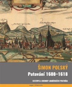 Putování 1608-1618 - 978-80-257-1934-3