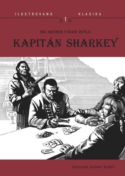 Kapitán Sharkey - 978-80-88098-09-6