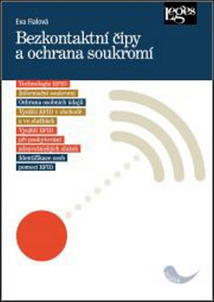 Bezkontaktní čipy a ochrana soukromí - 978-80-7502-150-2