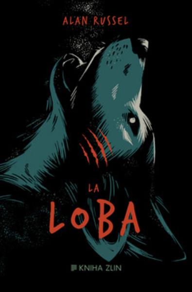 La Loba - 978-80-7473-458-8