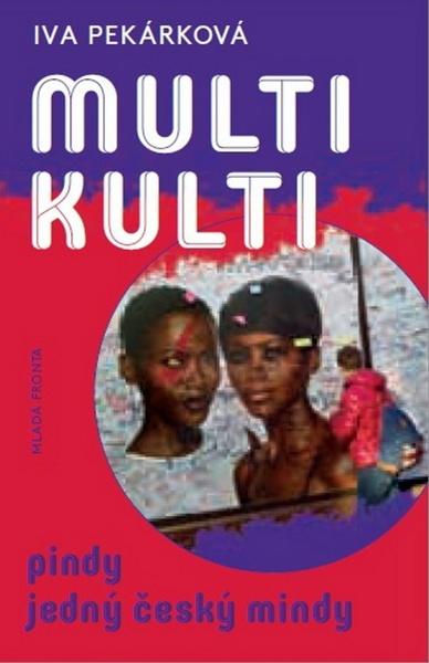 Multikulti - 978-80-204-4209-3