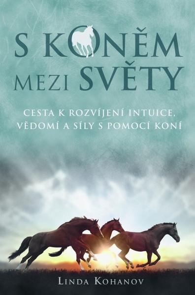 S koněm mezi světy - 978-80-7370-370-7