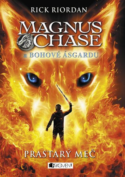 Magnus Chase a bohové Ásgardu Prastarý meč - 978-80-253-2908-5