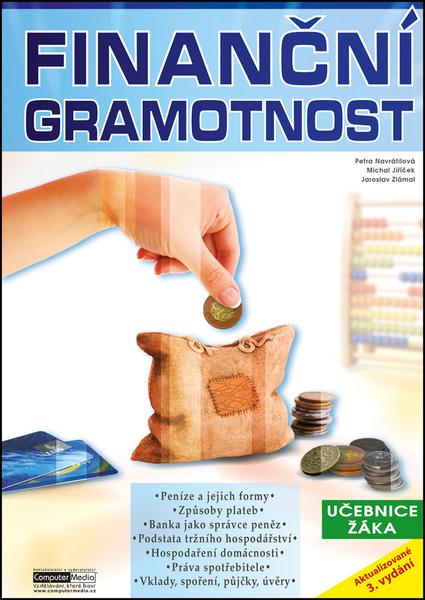 Finanční gramotnost Učebnice žáka - 978-80-7402-256-2