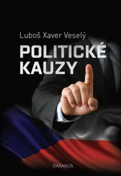 Politické kauzy - 978-80-87423-73-8