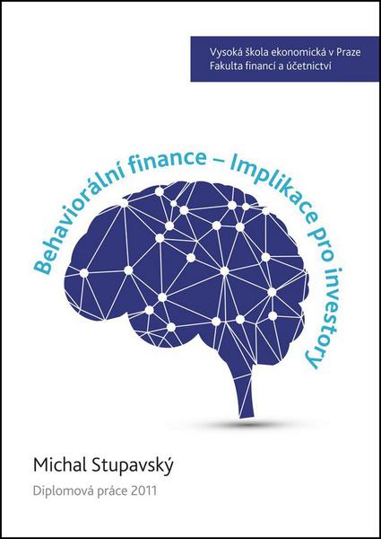Behaviorální finance - Implikace pro investory - 978-80-7428-291-1