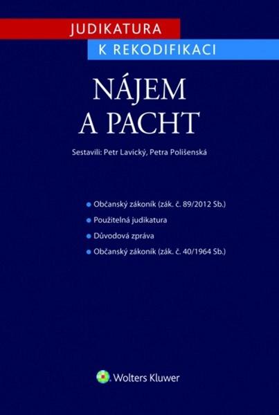 Judikatura k rekodifikaci Nájem a pacht - 978-80-7552-181-1
