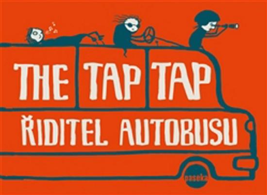 The Tap Tap Řiditel autobusu - 978-80-7432-742-1
