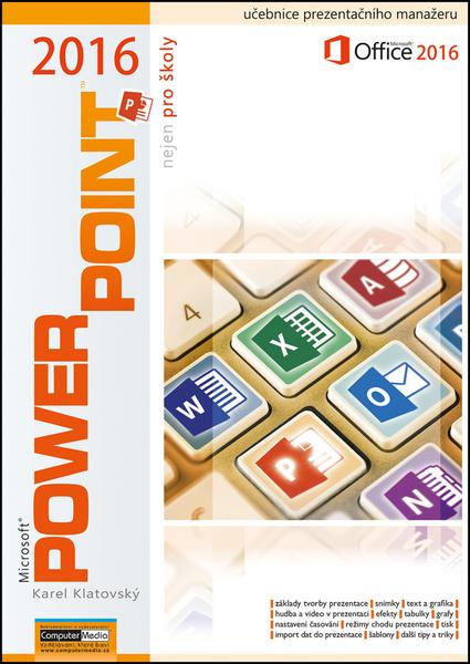 Powerpoint 2016 nejen pro školy - 978-80-7402-251-7