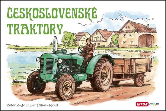 Československé traktory - 978-80-7547-050-8