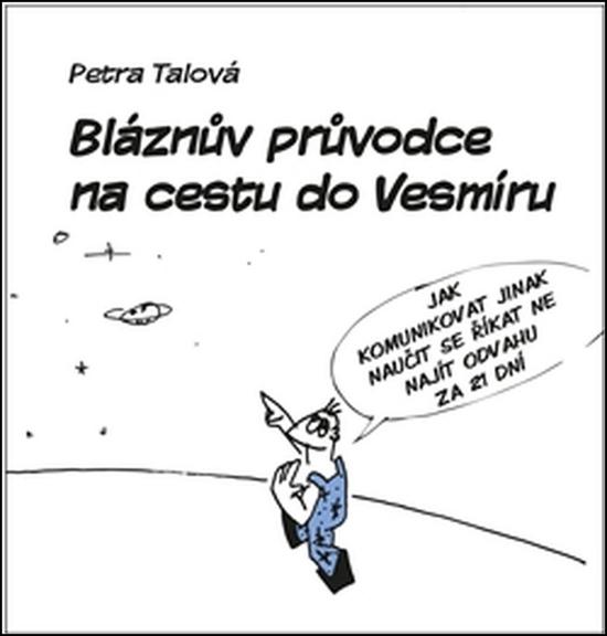 Bláznův průvodce na cestu do Vesmíru - 978-80-905661-1-8