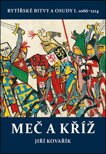 Meč a kříž - 978-80-7497-169-3