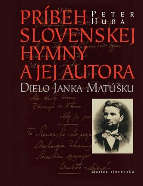 Príbeh slovenskej hymny a jej autora - 978-80-8128-166-2