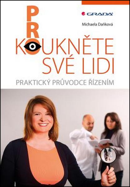 Prokoukněte své lidi - 978-80-247-5624-0