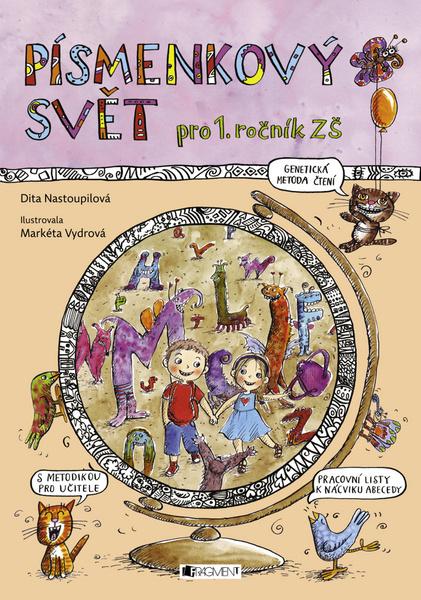 PÍSMENKOVÝ SVĚT pro 1. ročník ZŠ - 978-80-253-2880-4