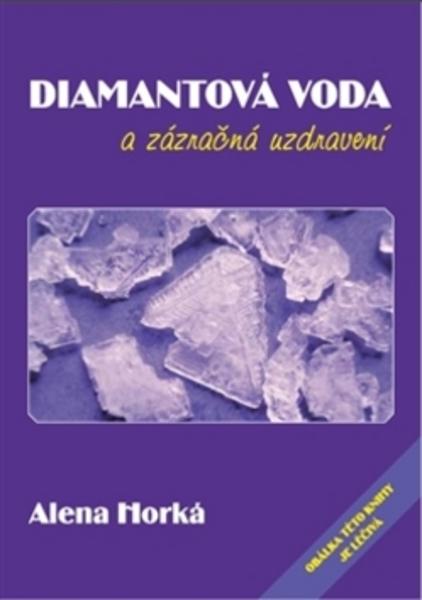 Diamantová voda a zázračná uzdravení - 978-80-7354-167-5