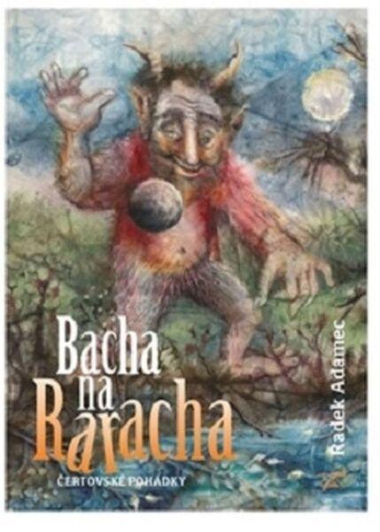 Bacha na Raracha - 978-80-906184-2-8