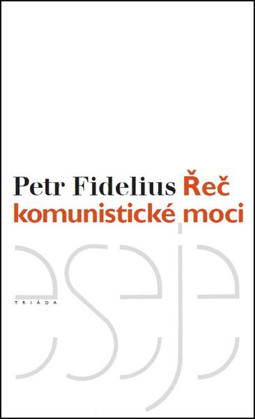 Levně Řeč komunistické moci