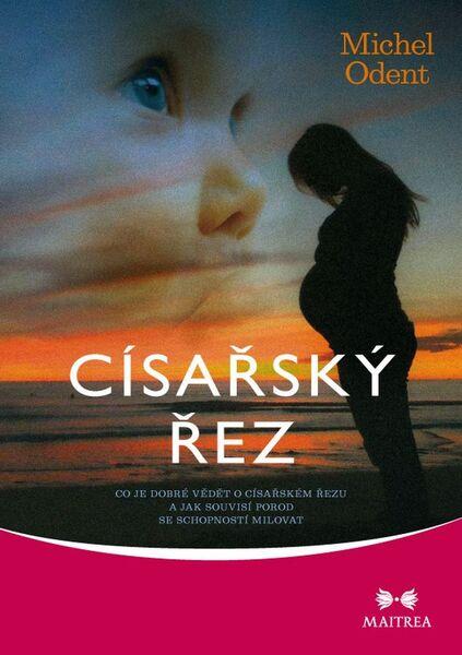 Císařský řez - 978-80-7500-227-3