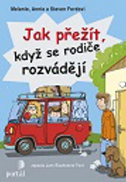 Jak přežít, když se rodiče rozvádějí - Melanie Fordovi - 978-80-262-1108-2