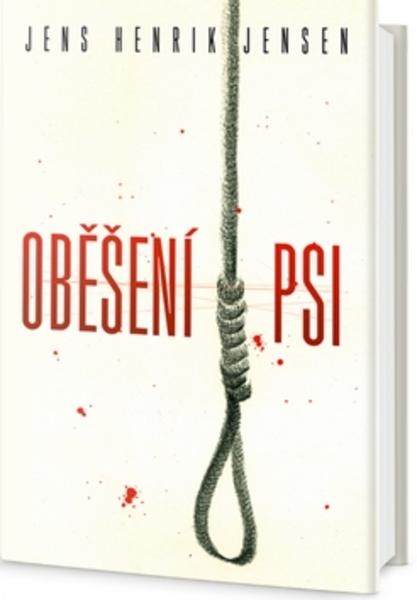 Oběšení psi - 978-80-7390-330-5