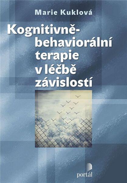 Kognitivně-behaviorální terapie v léčbě závislostí - 978-80-262-1101-3