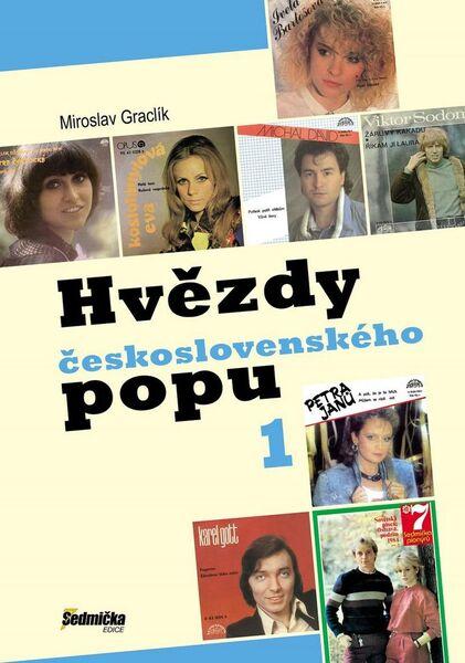 Hvězdy československého popu 1 - 978-80-905535-5-2
