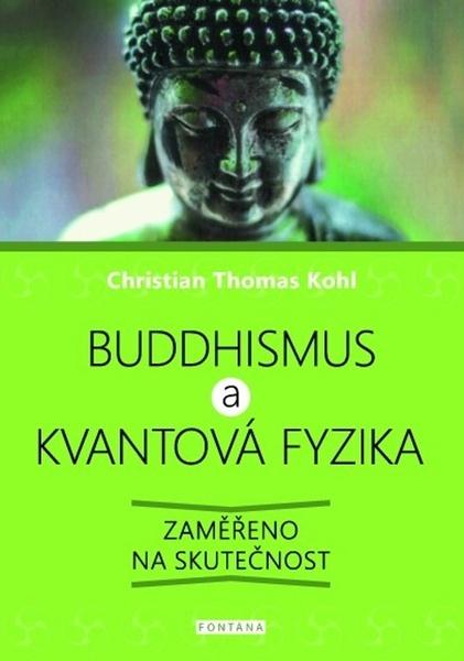 Levně Buddhismus a kvantová fyzika