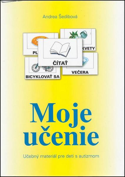Moje učenie Učebný materiál pre deti s autizmom - 978-80-8091-388-5