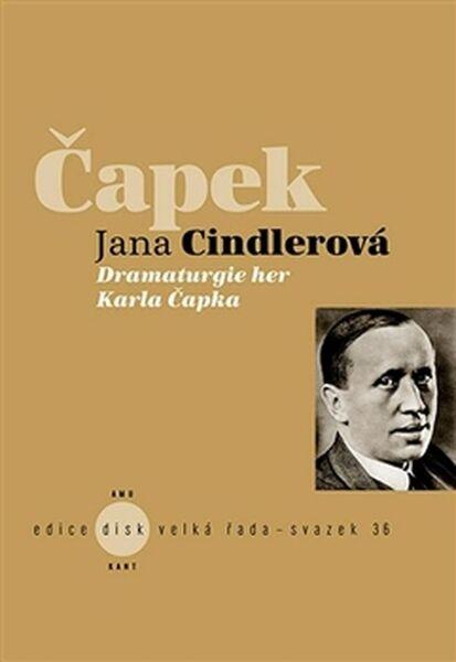 Dramaturgie her Karla Čapka - 978-80-7437-199-8